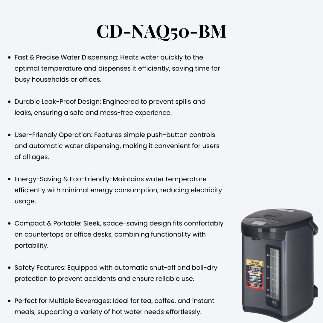 Zojirushi Electric Water Dispenser CD-NAQ50-BM – Hot & Cold, Leak-Proof, Durable, Easy-to-Use Water Boiler