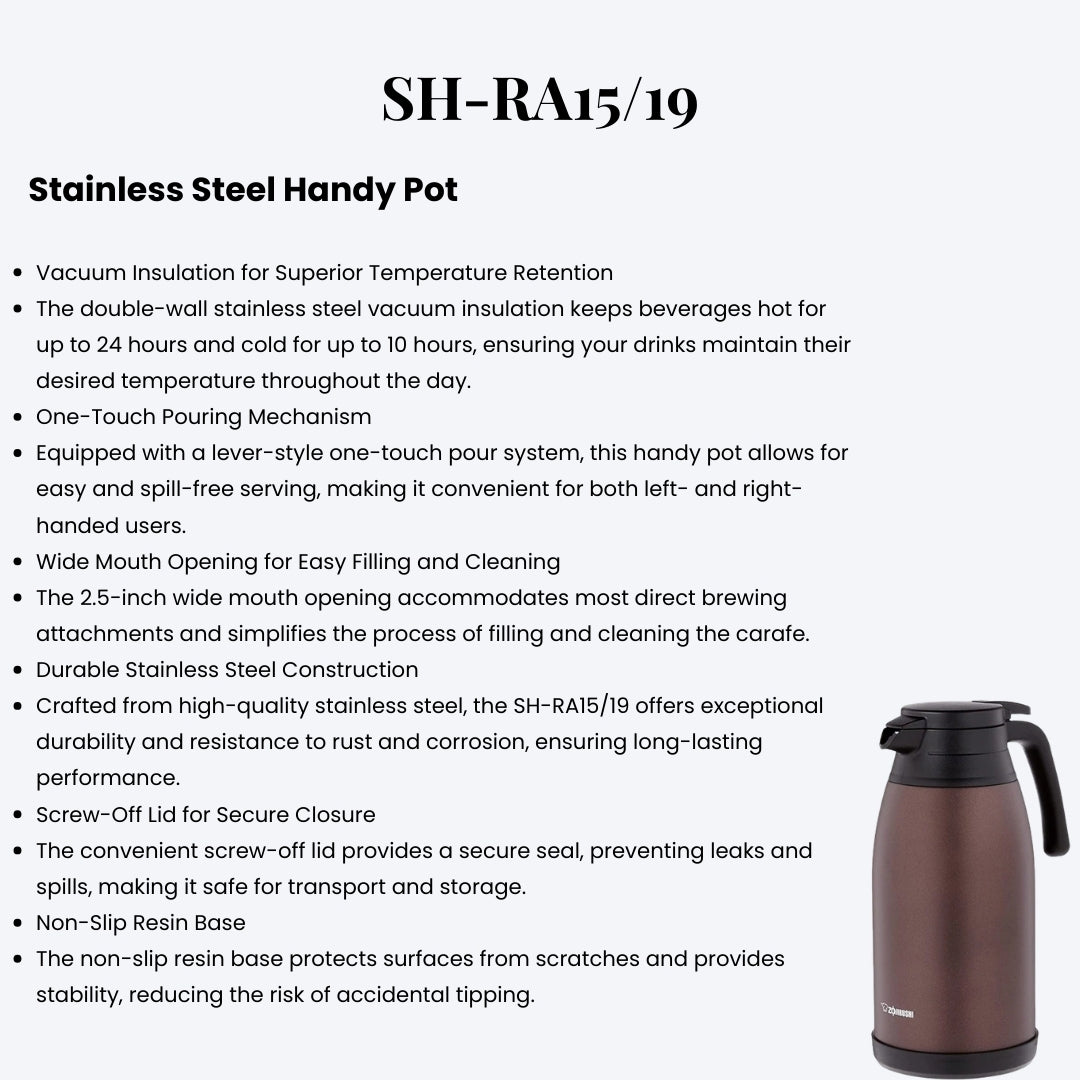 Zojirushi Stainless Steel Handy Pot SH-RA15/19 – Vacuum Insulated Thermal Carafe