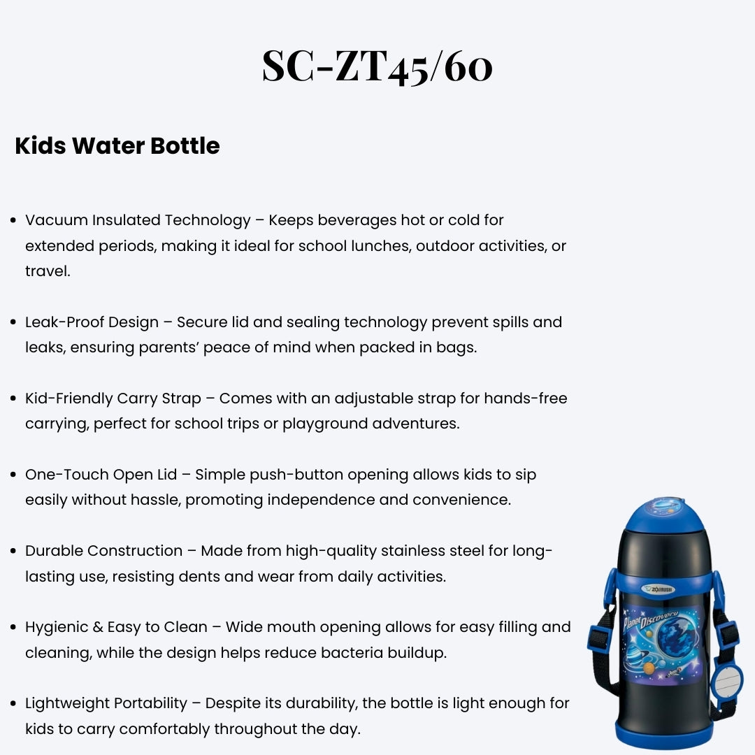 Zojirushi Kids Water Bottle SC-ZT45/60 – Leak-Proof, Durable, Hot & Cold Insulated Bottle